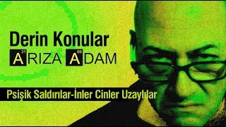 Psişik Saldırılar! | Cinler Karabasanlar | Uzaylılar | Teslimiyet