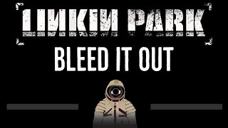 Linkin Park • Bleed it Out (CC) 🎤 [Karaoke] [Instrumental Lyrics]