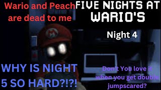 Five Night's at Warios 1 || Night 4 complete (Night 5 attempted) || WHY IS THIS SO HARD?!?!