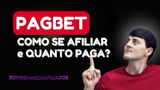 AFILIADO PAGBET, 2 FORMAS DE CADASTRO e MODELOS DE COMISSIONAMENTO