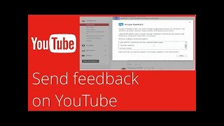 how to send feed back for watch time 2021 method |