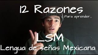 12 Razones para aprender Lengua de Señas