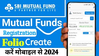 sbi mutual fund registration online | sbi mutual fund account opening | sbi mutual fund folio create