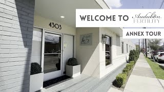 Audubon Fertility | IVF Annex Tour | New Orleans