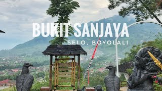 Rekomendasi Spot Asik di Selo, Boyolali - Bukit Sanjaya