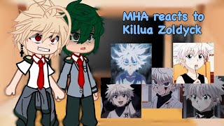 MHA reacts to Killua Zoldyck || READ DSCP || Gachalife || sophie•aika || by sophie