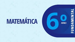 13/07/22 - 6º Ano EF - Matemática - Recuperação - Se dá pra contar e medir é grandeza - IV