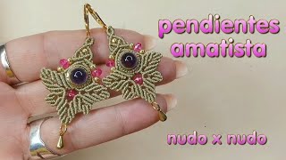 MACRAME PENDIENTES AMATISTA