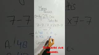 MATHS QUIZZ / 99% fails | #shorts #trending #ytshorts #shortvideo #youtubeshorts #subscribe #viral