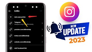 Instagram New Update 2023 | Add Multiple External Links | Today New Latest Update - 2023