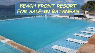 #02 HOLD - BEACH FRONT RESORT for Sale in Batangas Philippines