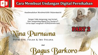 Tutorial Powerpont I  Cara Membuat Undangan Digital Pernikahan Seperti After Effect Part 2