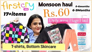 Firstcry Monsoon haul affordable Rs.99 only || First cry haul tshirts bottom for baby girl haul