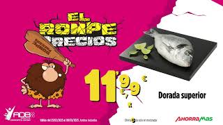 Llega el Rompe Precios de #Ahorramas - Dorada superior