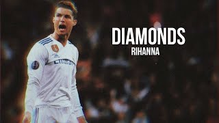 CRSTIANO RONALDO ! Diamondsㅡ》 Rihanna