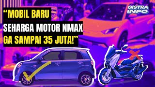 Mobil Baru Seharga Motor Nmax, Ga Sampai 35 Juta!