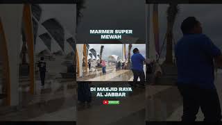 MARMER BUKAN SEMBARANGAN MASJID RAYA AL JABBAR, BANDUNG | #Shorts #ERWALK4K