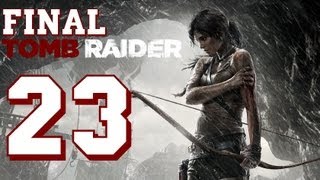 Прохождение Tomb Raider на Русском (2013) - Часть 23: (Возродись) [финал\концовка]