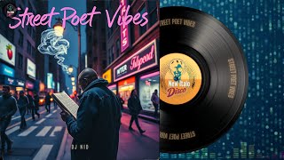 DJ NID - Street Poet Vibes🔥Official Audio 2024