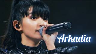 BABYMETAL - ARKADIA | LIVE Compilation