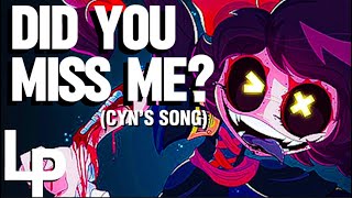 MURDER DRONES SONG ▶ | DID YOU MISS ME? - Logan Pettipas (CYN’s Song)