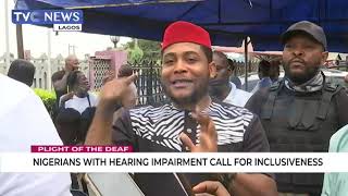 Nigerians With Hearing Impairment Call For Inclusiveness