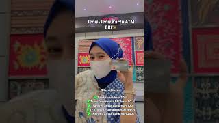 Jenis - jenis Kartu ATM BRI dan juga Limitnya... Ilmu lohhhh