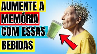 BEBIDAS NATURAIS QUE AUMENTAM A MEMÓRIA: RESULTADOS SURPREENDENTES!