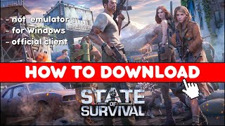 ⭐How to download State of Survival on PC✅Full installation guide [2024]⭐Windows 10/11