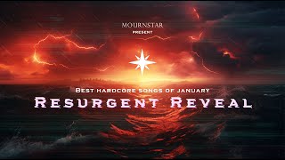 RESURGENT REVEAL : BEST METALCORE SONGS OF JANUARY 2024