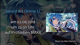 Sword art Online 2 ab 03.08.2018 auf ProSieben MAXX