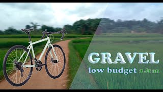 GRAVEL BIKE LOW BUDGET