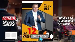 🏆Los 12 Cierres más poderosos🏆 - Alex Dey