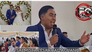 Maestro César Caizaguano Ceremonia Eclesiástico Jaison&Genesis //Alabanzas cristianas 2023//