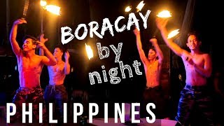 FIRE DANCERS IN BORACAY | PHILIPPINES