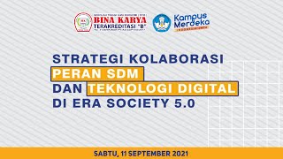 Kuliah Umum Strategi Kolaborasi Peran SDM dan Teknologi Digital di Era Society 5.0