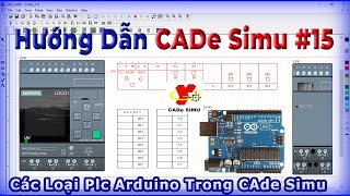 CADe Simu #15 | Plc Và Arduino Trong CADe Simu Các Lưu Ý Quan Trọng