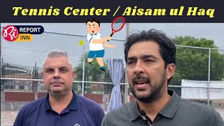 Tennis Centre / Aisam ul Haq