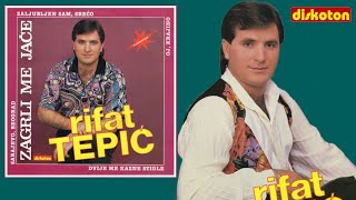 Rifat Tepić - Dvije me kazne stigle - (1990)