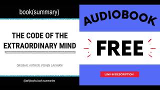 THE CODE OF THE EXTRAORDINARY MIND - AudioBook by Vishen Lakhiani