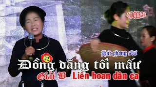 Phong slư: Đồng đăng tối mấư, (Đồng đăng đổi mới ) | Giải B Liên hoan dân ca.