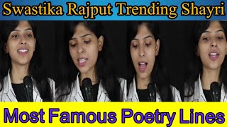 Swastika Rajput New Best Trending Shayri Lines|Swastika Rajput New Poetry|New Poetry 2020