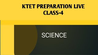 K.TET SCIENCE CLASS 4 #keralapsctips by Shahul