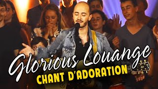 Édifiante GLORIOUS LOUANGE Chant d'Adoration et Louange 🙏 Chant De Louange Catholique 2022