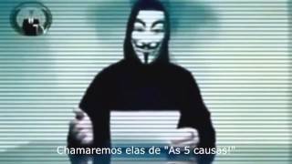 Anonymous Brasil   As 5 causas!