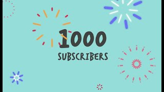 1000 SUBSCRIBERS!