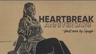 SYASYA (DOLLA) - HEARTBREAK ANNIVERSARY (Short Cover)