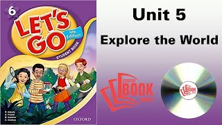 Let's Go 6 4th Edition Student Book Unit 5 Explore the World | STUDENT BOOK SERIES