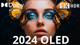 BEST OF OLED DEMO 2024, Dolby Atmos [HDR 8K 60FPS]!