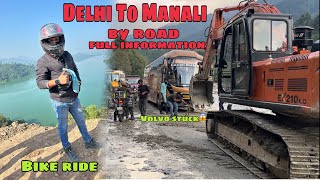 Delhi To Manali || Manali Highway Condition After Flood|| Full Information || Bike Ride|| Road Trip